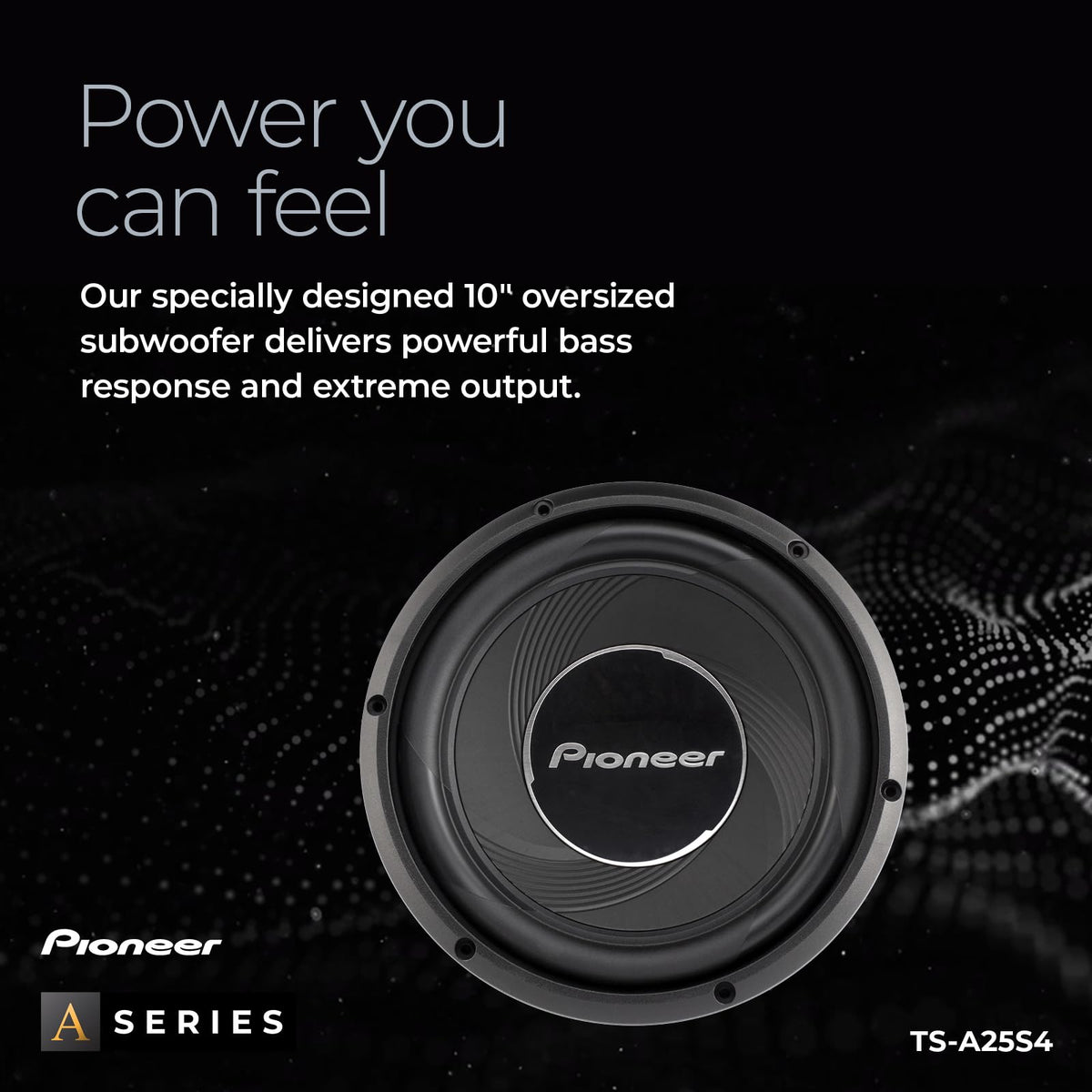 Pioneer TS-A25S4 10" Single 4-Ohm Car Subwoofer